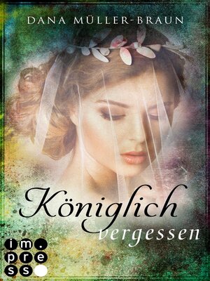 cover image of Königlich vergessen (Die Königlich-Reihe 3)